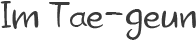 Im tae-geun
